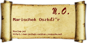 Marischek Oszkár névjegykártya